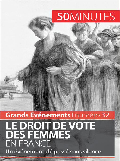 Title details for Le droit de vote des femmes en France by Rémi Spinassou - Available
